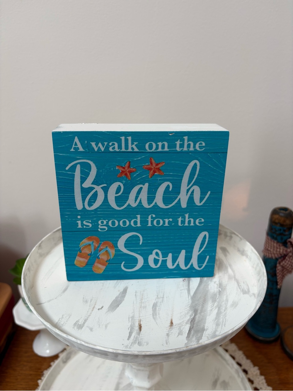 A walk on the beach is good for the Soul ~ Table Top Sign ~ Ocean & Beach Decor